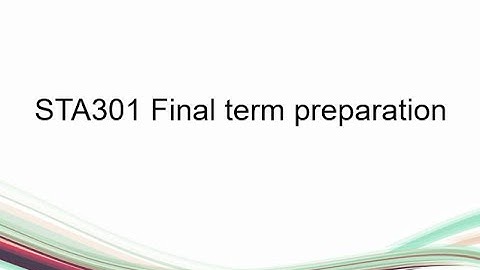 sta301 final term preparation l sta301 solved mcqs | sta301 final term mcqs