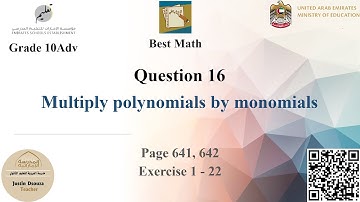 G10A Question 16 Multiply polynomials by monomials
