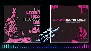 Billy Wooten / The Wooden Glass Featuring Billy Wooten / In The