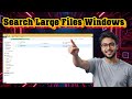 How To Search For Large Files In Windows 10 | Free Up Disk Space (2026)