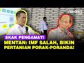 Mentan Amran Skak Data Depan Pengamat Ichsanuddin Noorsy: IMF Salah, Pertanian RI Porak-poranda!