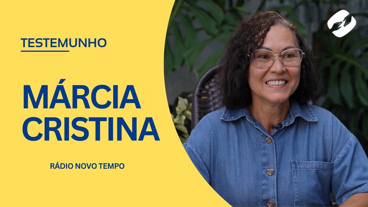 Márcia Cristina Encontrou na Rádio Novo Tempo a Resposta Que Preenchia o Vazio de Sua Vida