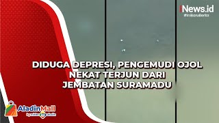 Diduga Depresi, Pengemudi Ojol Nekat Terjun dari Jembatan Suramadu