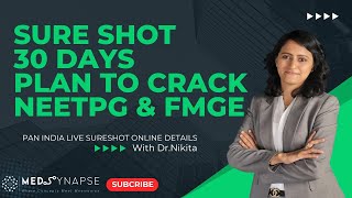 Sure Shot 30 days strategy to crack NEETPG & FMGE| Live online sure shot classes Dr. Nikita Nanwani screenshot 1