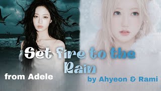 Set Fire To The Rain (Ai Cover) Babymonster Ahyeon & Rami Version Fan - Made