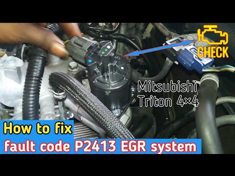 How to fix fault code P2413 EGR system