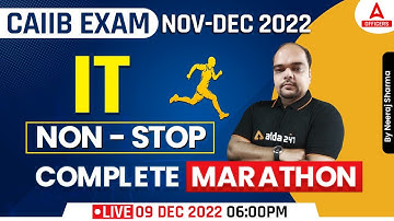 CAIIB Dec 2022 | CAIIB IT Complete Marathon Class By Neeraj Sharma