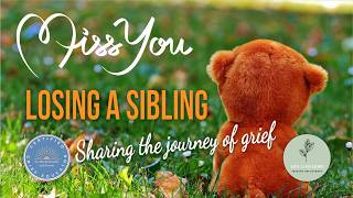Losing a Sibling