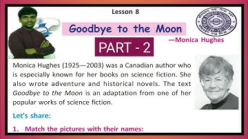 goodbye to the moon by monica hughes; lesson 8; wbbse;  bengali translation, class 6, with toton sir