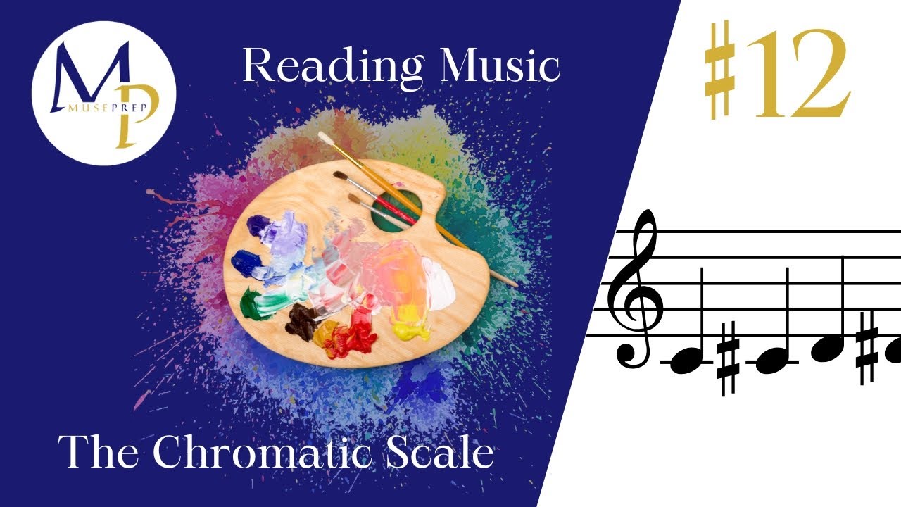 Music Reading Basics #12 – The Chromatic Scale - YouTube