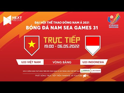 🔴 TRỰC TIẾP I U23 Việt Nam - U23 Indonesia (Bản nét nhất) I Bảng A SEA Games 31 I Bóng đá hôm nay