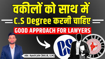 LLB+CS are Good Option for Young Lawyers in Corporates? | Smart & Legal Guidance