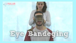 Eyes Bandaging | Malar - First Aid Online Course