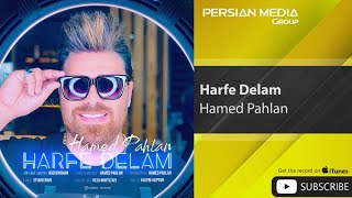 Hamed Pahlan - Harfe Delam ( حامد پهلان - حرف دلم )