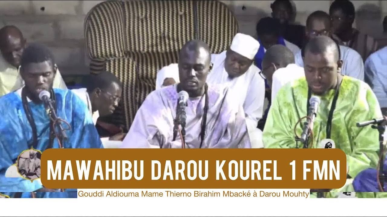 Mawahibou Darou Mouhty par Kurél 1 FMN de Thiès Gouddi Al Jummah M. Thièrno Birahim à Darou Mouhty