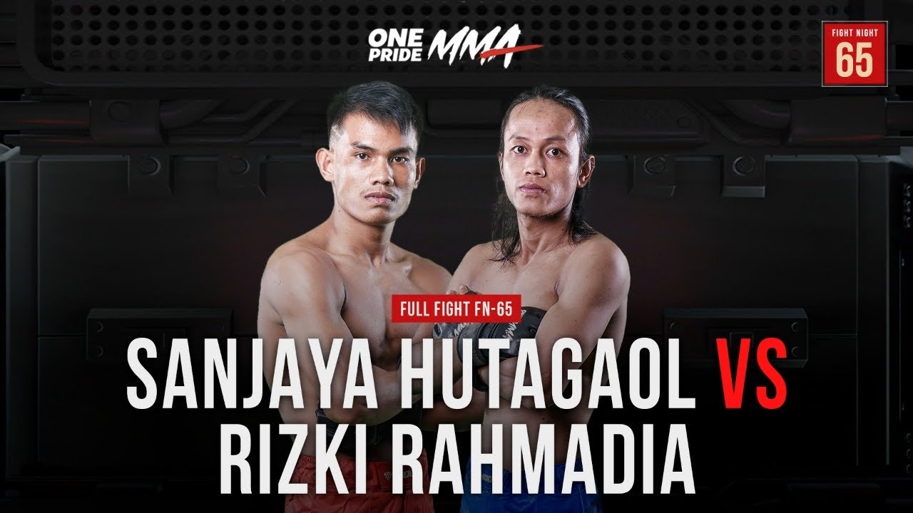 Sanjaya Hutagaol Vs Rizki Rahmadia Full Fight FN 65 One Pride MMA