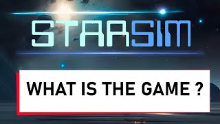 STARSIM - DEVLOG #1 EN - WHAT IS THE GAME?
