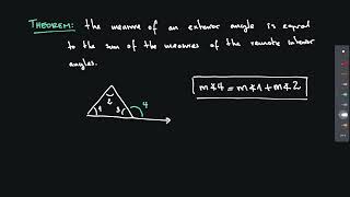 The measure of an exterior angle is equal to the sum of the two remote interior angles of a triangle