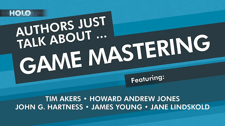 Authors Just Talk About Game Mastering