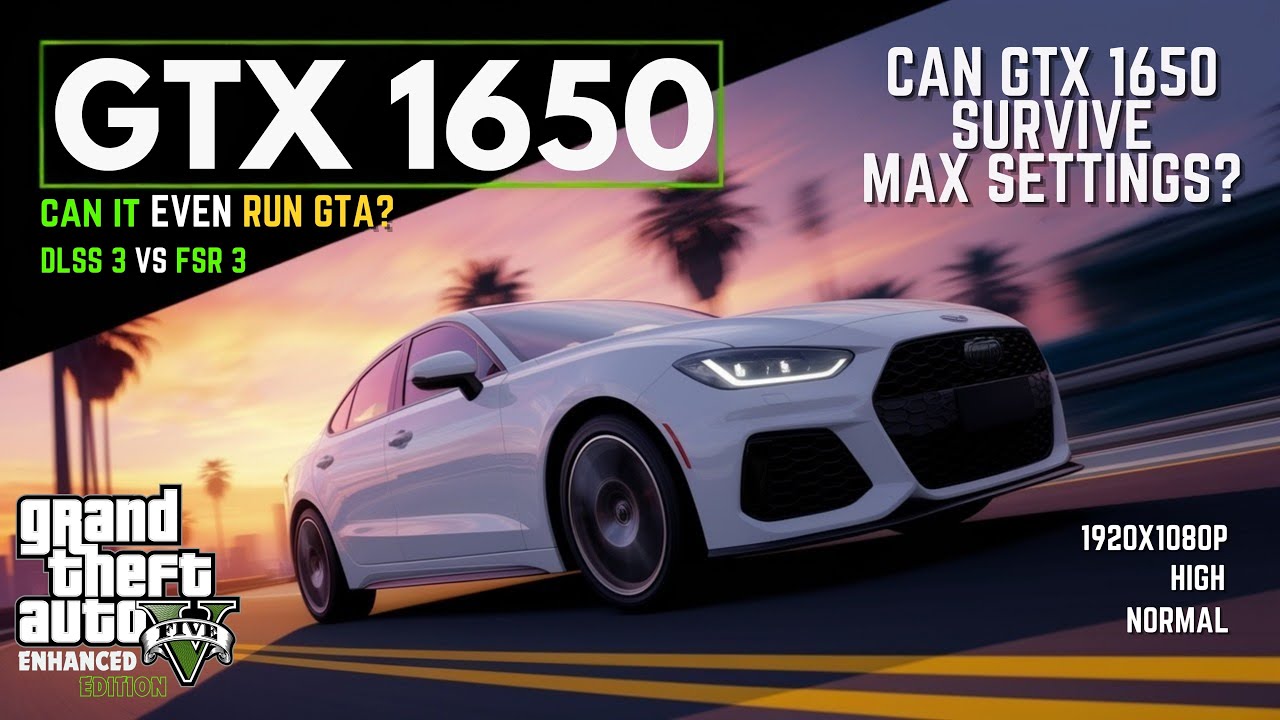 I Tested GTX 1650 With GTA V On MAX Settings And Here S What Happened 