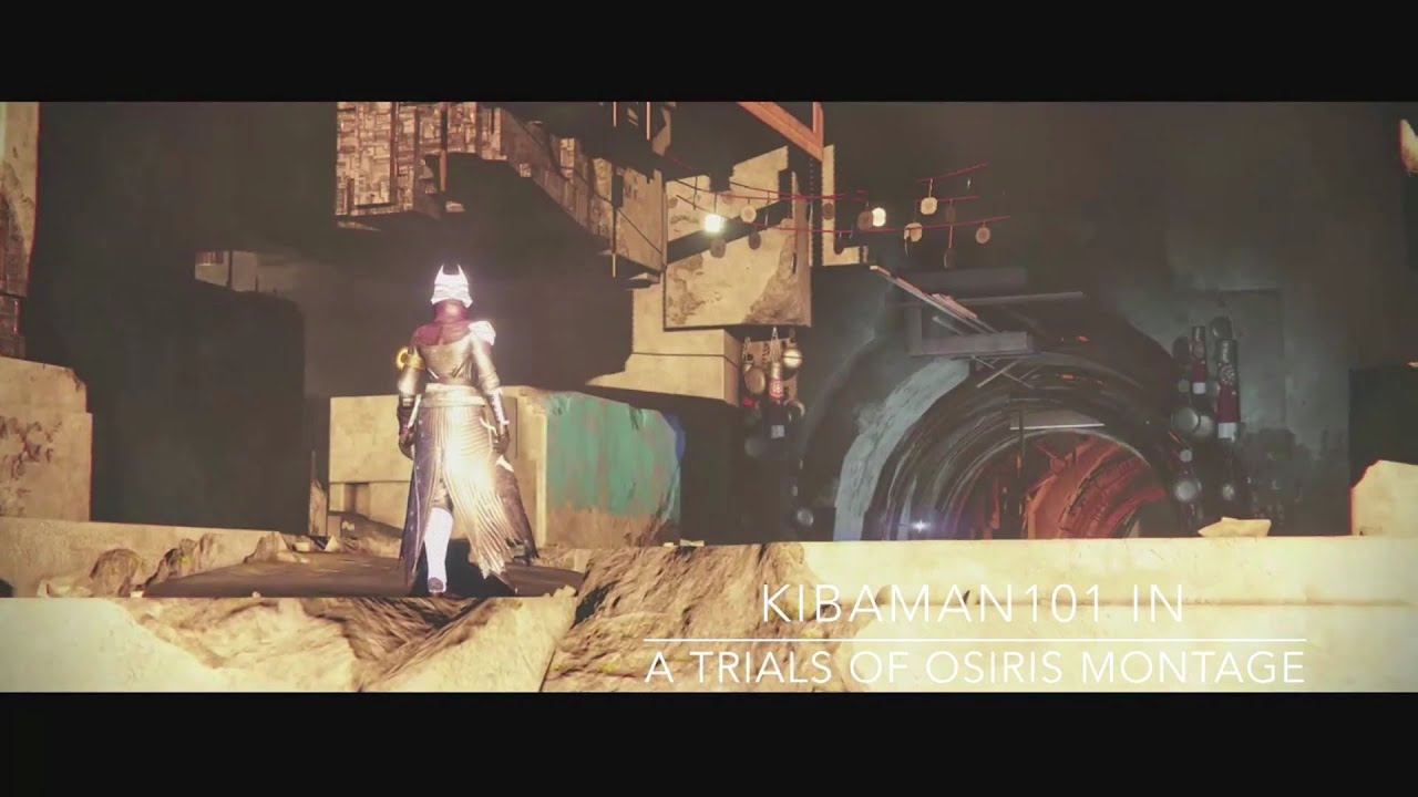 Destiny Trials of Osiris Montage :: By Kibaman101