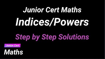 Junior Cert Maths - Indices/Powers Worked Examples 2