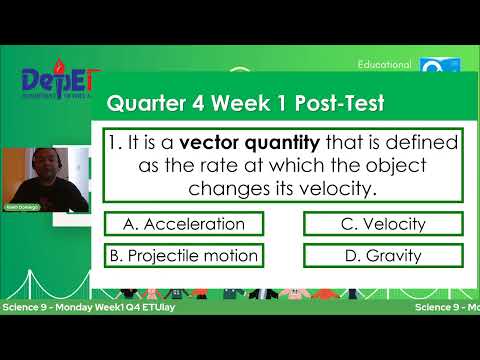 Science 9  - Monday Week1 Q4 ETUlay