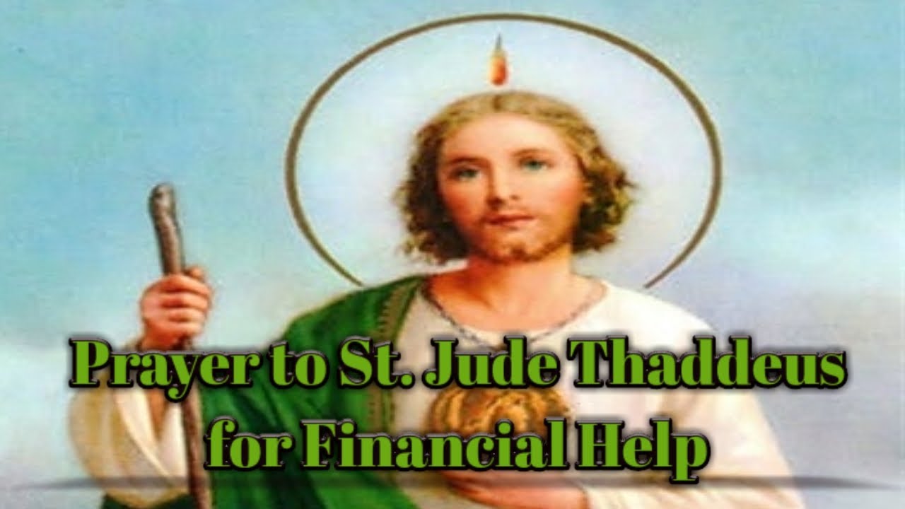 Prayer to Saint Jude Thaddeus for Urgent Financial Help YouTube
