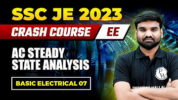 SSCJE 2023 | Basic Electrical | AC Steady State Analysis | Electrical Engineering