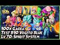 100x GACHA &amp; UP B10 VEGITO BLUE | Lv 70 SPIRIT SYSTEM GACHA 🔥 DRAGON BALL SAIYAN LEGEND