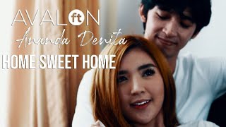 Avalon Ft. Ananda Denita - Home Sweet Home (Official Music Video)