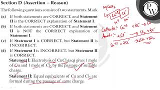 Section D (Assertion - Reason) The following questions consist of t...