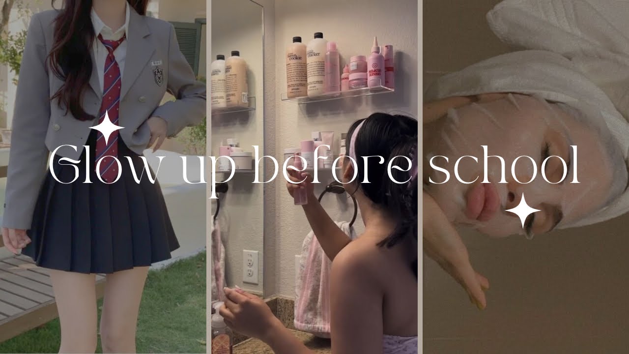 How To Glow Up Before school ! 🏫 - YouTube