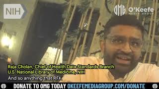 O’Keefe Media Group alleges: NIH Chief Confesses COVID Health Initiatives Were "COMPLETELY MADE UP”