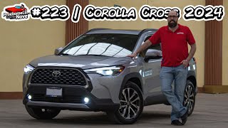 Toyota Corolla Cross 2024 | PruebameLa... Nave #223 | Reseña