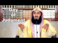 Day of Judgment by Mufti Menk (2014)