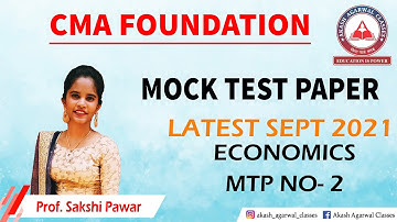 CMA Foundation| Economics Latest Mock Paper Solving| FEM-2 | SEP - 2021| AKASH AGARWAL CLASSES