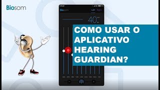 Como usar o aplicativo Hearing Guardian para mobile? screenshot 1