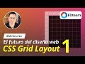 #Minicurso CSS Grid - 1. La evolución del diseño web