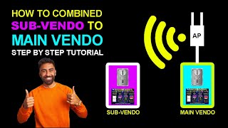 Sub Vendo Combined to main Piso Wifi 😉 Beginners Guide