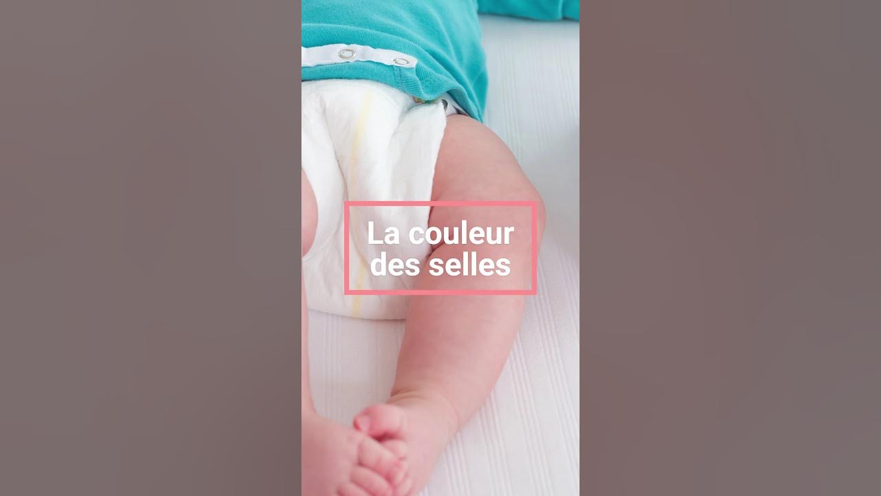 Les couleurs des selles de votre bébé ce que vous devez savoir YouTube