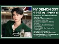 My Demon OST (Part 1-8) | 마이데몬 OST | Kdrama OST 2023