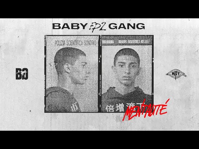 Baby Gang – Mentalité [Official Lyrics Video] class=