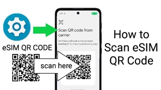 how to scan esim qr code || eSIM download & install to your android phone