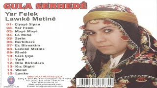 En Güzel Kürtçe Şarkılar - Güla Serhedé - Welat Resimi