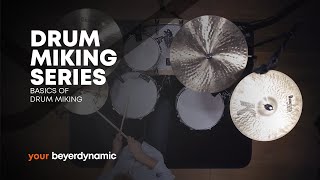 beyerdynamic | Drum miking series - Episode 1: BASICS OF DRUM MIKING beyerdynamic | Drum miking series - Episode 1: BASICS OF DRUM MIKING