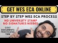 How to Send ECA Documents to WES For Canada PR Online | How to Apply For WES ECA Online