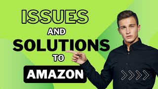 Unveiling Amazon 2024: Navigating Issues & Crafting Solution
