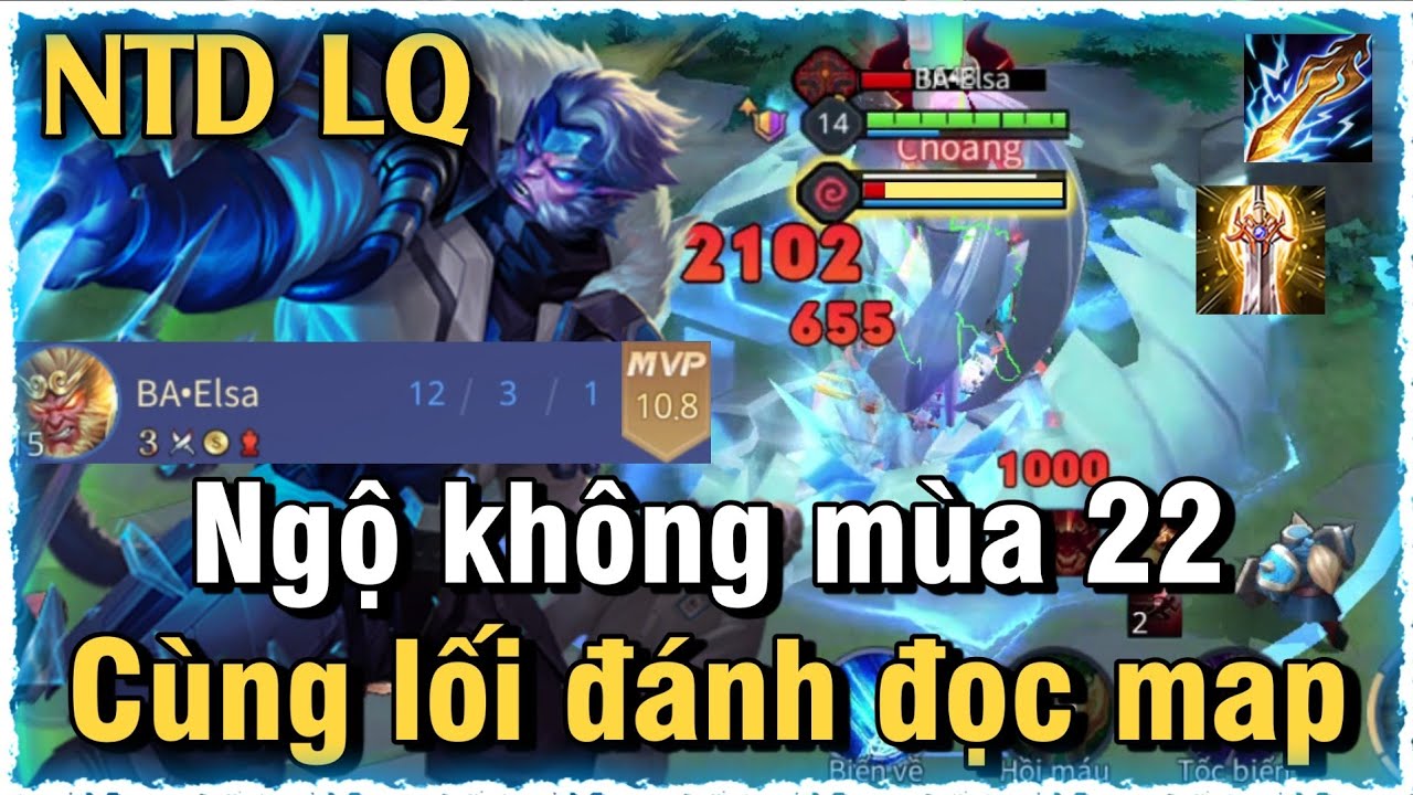 Ngộ Không mùa 22 liên quân mobile | Cách đánh, lên đồ phù hiệu bảng ngọc cho Ngộ Không mùa 22 đi top