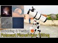 Fotocart planetview 130eq unboxing  testing   130eq telescope unboxing 